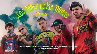 Los Pibes De Las Motos RMX  El Turko ft Alejo isakk Salas Lolo OG Gusty DJ Mandale Flow VIDEO [upl. by Anida]