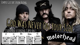 God Was Never On Your Side By Motorhead Guitar Chords and Lyrics Video [upl. by Esined833]