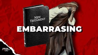 New Testament  Too Embarrassing to be False [upl. by Pollie]