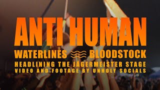 ANTI HUMAN ≋ Waterlines  Bloodstock 23 [upl. by Oiredised606]