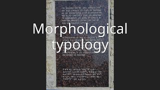 Morphological typology [upl. by Monika]