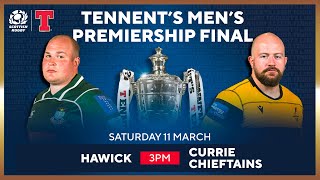 LIVE Tennents Mens Premiership Final Hawick v Currie Chieftains [upl. by Artimed]