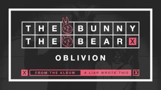 The Bunny The Bear quotOblivionquot Audio [upl. by Akinimod389]