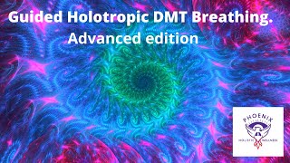 Guided holotropic DMT breathwork  advanced edition [upl. by Aneeg]