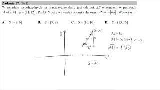 Matura czerwiec 2019 zadanie 17 W układzie współrzędnych na płaszczyźnie dany jest odcinek AB o [upl. by Tinya]