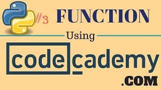 Function with Codecademycom  Python 3 Series of Basics   14 [upl. by Yezdnil]