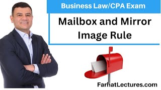 Contract Acceptance  Mailbox and Mirro Image Rule  Business law  CPA Exam REG [upl. by Airamana]