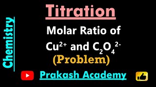 Titration Molar ratio of Cu2 and C2O42 [upl. by Legin]