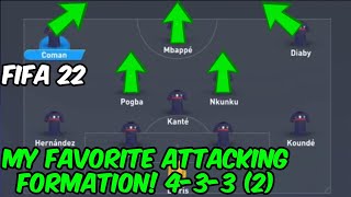 MY BEST ATTACKING FORMATION 433 2  FIFA 22 BEST TACTICS [upl. by Aivle237]