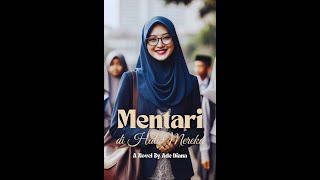 MENTARI DI HATI MEREKA 4 [upl. by Nauquf]