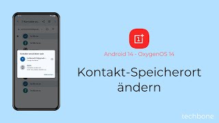 KontaktSpeicherort ändern  OnePlus Android 14  OxygenOS 14 [upl. by Goodson731]