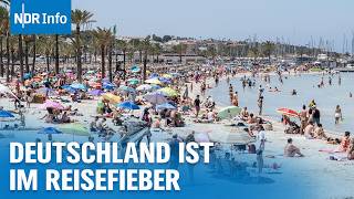 Urlaubszeit in Deutschland Reiselust bleibt auch in Krisenzeiten auf Rekordniveau  NDR Info [upl. by Olly]