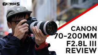 Canon 70200mm F28 IS III Review by Georges Cameras [upl. by Rimidalv126]