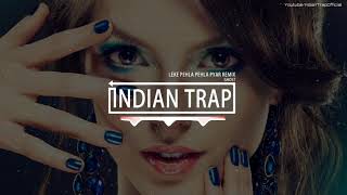 Leke Pehla Pehla Pyaar Remix Latest Dj Remix Songs 2018 Indian Trap [upl. by Lokkin]