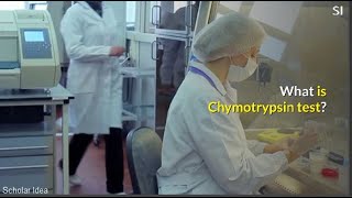 What is Chymotrypsin test [upl. by Eniluqaj583]