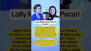 lolly menyesal pacari vadel artis beritaartis gosipartis [upl. by Sirdi]