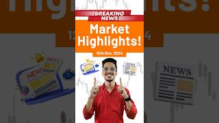 Stock Market Highlights 12th Nov [upl. by Colwen]