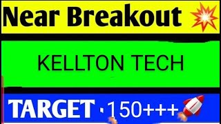 KELLTON TECH SHARE LATEST NEWS TODAYKELLTON TECH SHARE ANALYSISKELLTON TECH SHARE TARGET [upl. by Atsirtal]