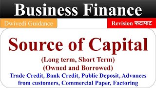 Sources of Funds Long term funds short term funds factoring commercial paper business finance [upl. by Coh599]