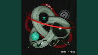 Freak 2 Freak [upl. by Nivek776]