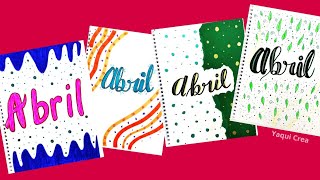 Portadas de Abril para Bullet Journal o Cuadernos [upl. by Ahsiral]