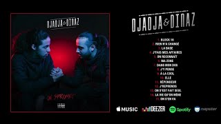 Djadja amp Dinaz  On spromet Album complet [upl. by Ydnew632]