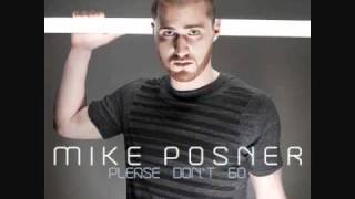 Mike Posner  Please Dont Go Hype Jones amp Pierce Fulton Remix [upl. by Palladin]