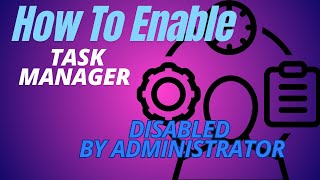 How to enable task manager disabled by administrator Step By Step 2024 [upl. by Hairahcez753]