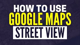 How To Do Street View On Google Maps [upl. by Tray510]