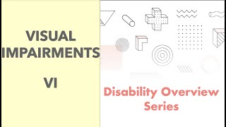 Overview of Visual Impairments [upl. by Melania393]