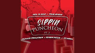 Sippin Puncheon Pt 2 [upl. by Nevil283]