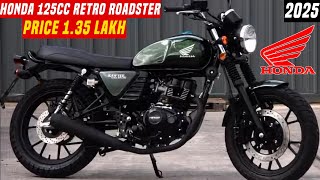 2025 New Honda 125cc Classic Retro Roadster Bike Launched In India TamilPrice Under 135 Lakh Bike [upl. by Seiden]