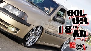 Gol G3 rebaixado Suspensão‎ a AR de aro 18 Vulgo Doradex by Customovie [upl. by Enej]