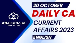 Current Affairs 20 October 2023  English  By Vikas  Affairscloud For All Exams [upl. by Smaj]