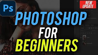 How to Use Photoshop  Beginners Tutorial [upl. by Swen]