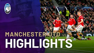 UCL MD3  Manchester UtdAtalanta 32  Highlights [upl. by Lena]