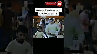 Salman khan new best movie clip salmankhan movies foryou unfrezzmyaccount [upl. by Nirda]