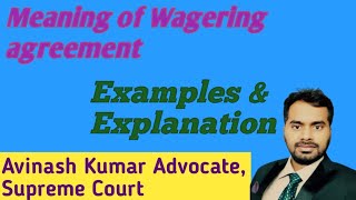 Meaning of Wagering agreement Examples amp Explanation [upl. by Amargo387]