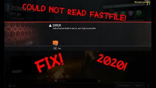 ❖ How To Fix Could not read fastfile BO3 EASY 2020❖ [upl. by Edgard58]