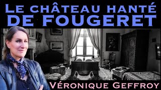 « Le Château hanté de Fougeret » avec Véronique Geffroy [upl. by Rebma]