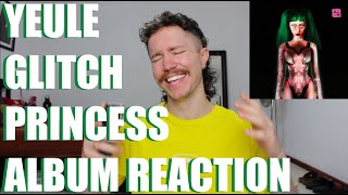 YEULE  GLITCH PRINCESS ALBUM REACTION [upl. by Hussey]