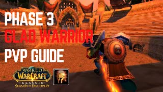 GLADIATOR WARRIOR PVP GUIDE  SOD PHASE 3 BEST WARRIOR SPEC [upl. by Ikin340]