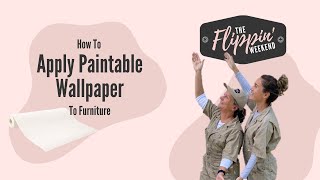 How To  Apply Paintable Wallpaper to Furniture [upl. by Ydnew]