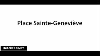 How to pronounce Place Sainte Geneviève [upl. by Pacifica228]