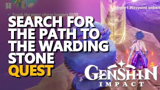 Search for the path to the Warding Stone Genshin Impact [upl. by Evvie]