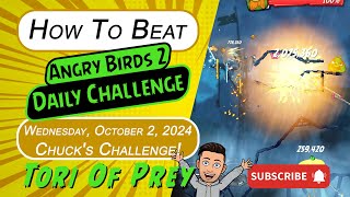 How to Beat Angry Birds 2 Daily Challenge Chucks Challenge 456  October 2  Complete [upl. by Donavon66]