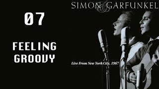 The 59th Street Bridge song  Live from NYC 1967 Simon amp Garfunkel [upl. by Ailecnarf]