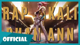 RAP VỀ AKALI  PHAN ANN [upl. by Valente]