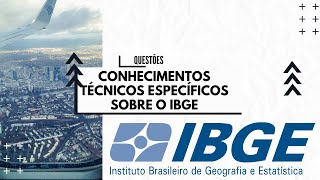 Concursos 2023  IBGE  Questões Conhecimentos Técnicos Específicos sobre o IBGE [upl. by Blackmun874]