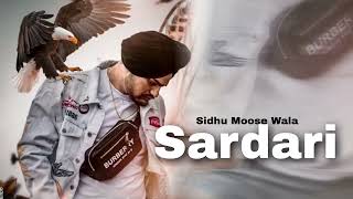 Sardari  Sidhu Moose Wala  Munda Kare Sardari  Official Audio Song Latest Punjabi Song 2022 [upl. by Sivehc614]